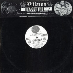 Villains - Gotta Get The Cash / Stress - Used Vinyl Record 12"