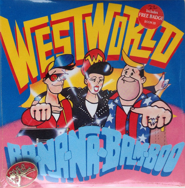Westworld - Ba-Na-Na-Bam-Boo - Used Vinyl Record 7"