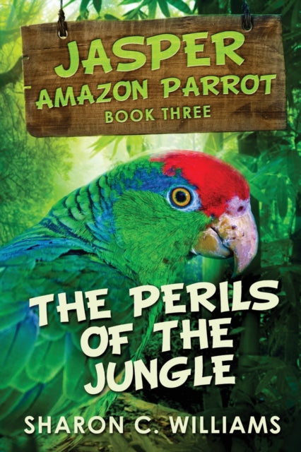 Williams - Perils Of The Jungle - New paperback or softback