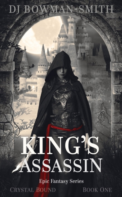 Bowman-Smit - King's Assassin  Epic Fantasy - New paperback or softbac