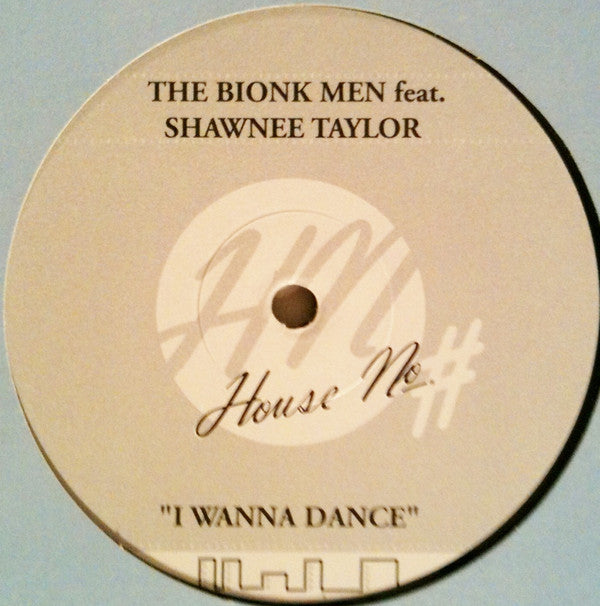 Bionk Men - I Wanna Dance - Used Vinyl Record 12"