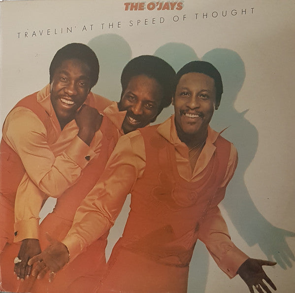 O'Jays - Travelin' At The Speed Of Thought - Used Vinyl Record