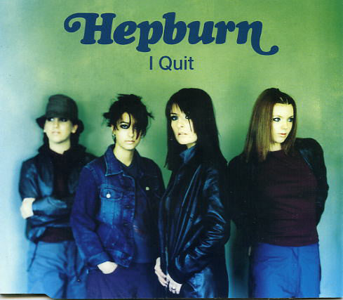 Hepburn - I Quit - Used CD