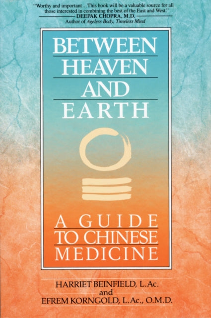 Harriet Beinfield - Between Heaven And Earth - Paperback