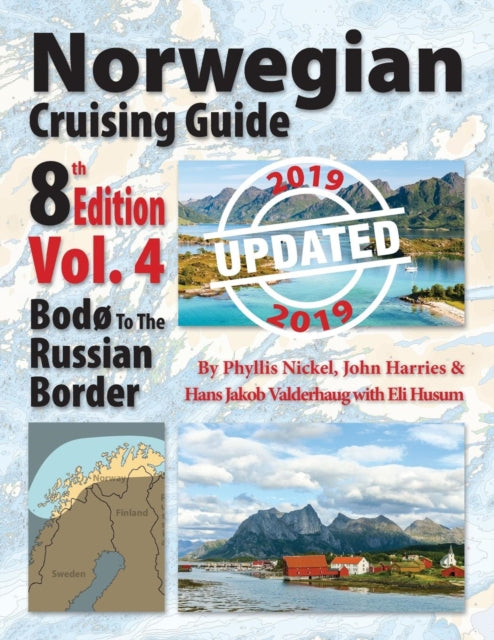 Nickel - Norwegian Cruising Guide, Vol. 4-Updated 2019   Bod? to the R