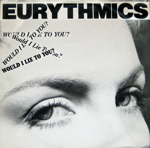 Eurythmics - Would I Lie To You? - Used Vinyl Record 12"