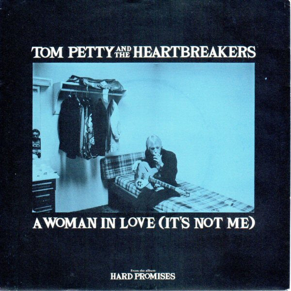 om Petty And The Hea - A Woman In Love (It's Not Me) - Used Vinyl Re