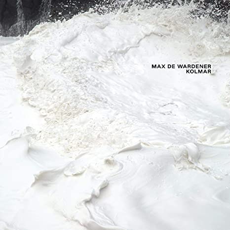 MAX DE WARDENER - KOLMAR - Vinyl Record 12" RECORD