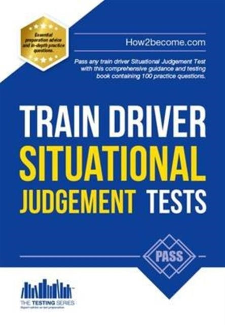 How2Become - Train Driver Situational Judgement Tests: 100 Practice Qu