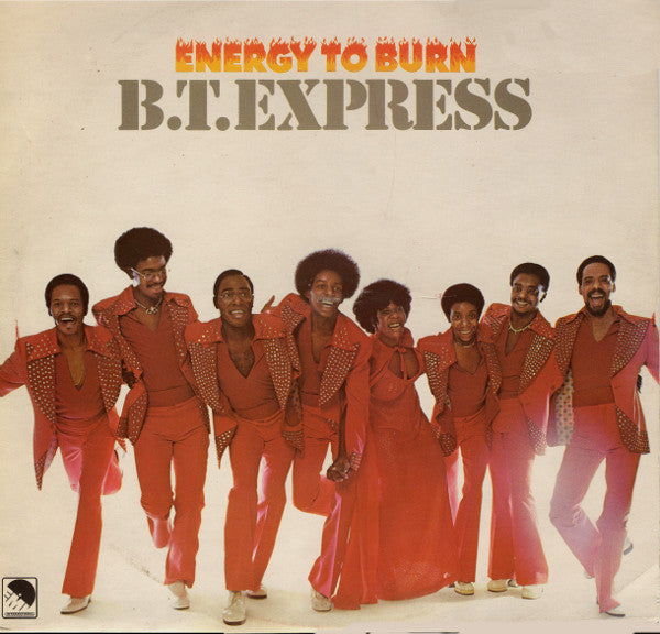 B.T. Express - Energy To Burn - Used Vinyl Record