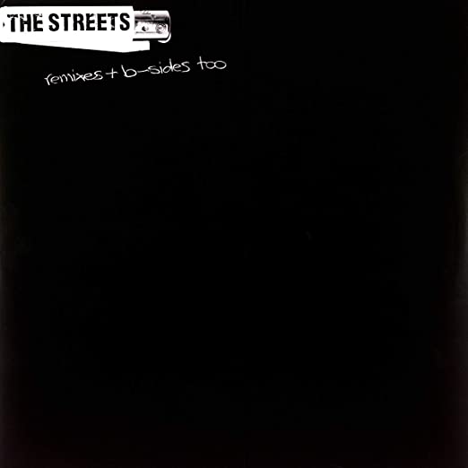 Streets - Remixes & B Sides Too - Vinyl Record VINYL