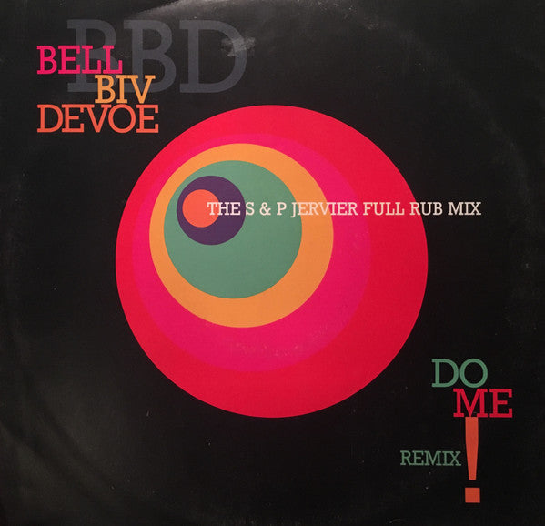 Bell Biv Devoe - Do Me! (Remix) - Used Vinyl Record 12"