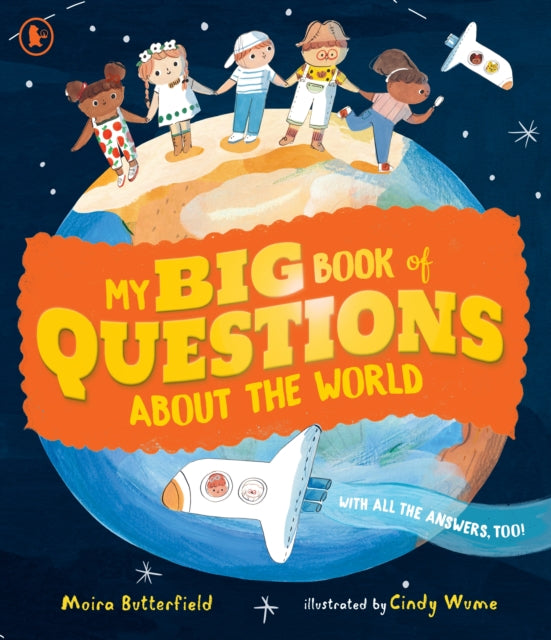 Moira Butterfield - My Big Book of Questions About the World (with all