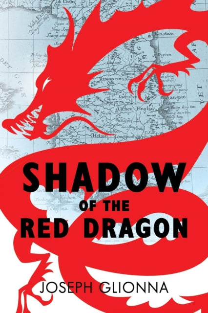 Glionna - Shadow of the Red Dragon - New paperback or softback
