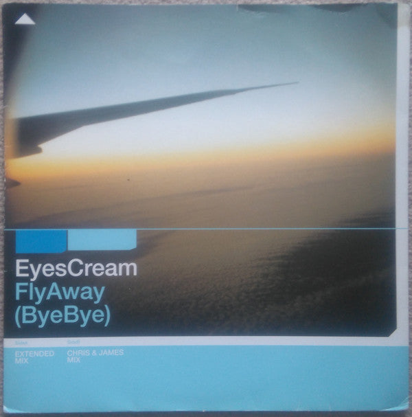 Eyes Cream - Fly Away (Bye Bye) - Used Vinyl Record 12"
