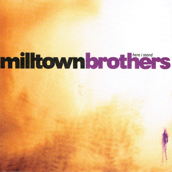 Milltown Brothers - Here I Stand - Used Vinyl Record 7"