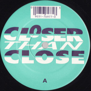 Closer Than Close - You Got A Hold On Me - Used Vinyl Record 12"