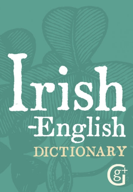 Ciaran O. Pronntaigh - Irish-English Dictionary - Paperback