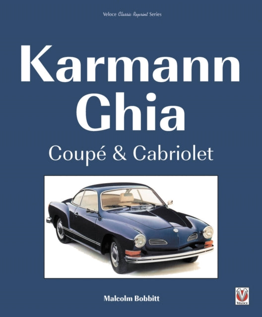 Malcolm Bobbitt - Karmann Ghia Coupe & Cabriolet - New Paperback