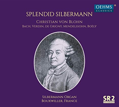 Johann Sebastian Bac - Christian Von Blohn: Splendid Silbermann - CD