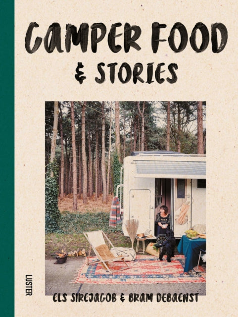 Els Sirejacob - Camper Food & Stories - Hardback