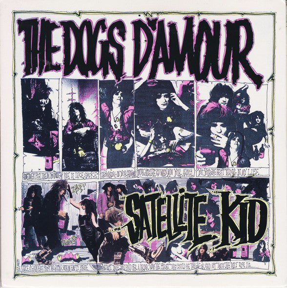 Dogs D'Amour - Satellite Kid - Used Vinyl Record 7"