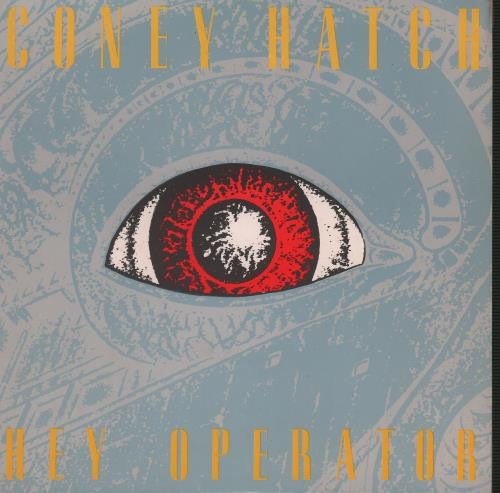 Coney Hatch - Hey Operator - Used Vinyl Record 7"