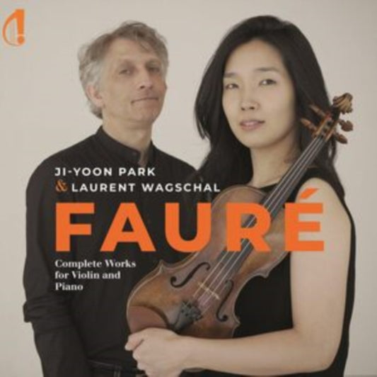 JI-YOON PARK & LAURE - GABRIEL FAURE COMPLETE WORKS - CD