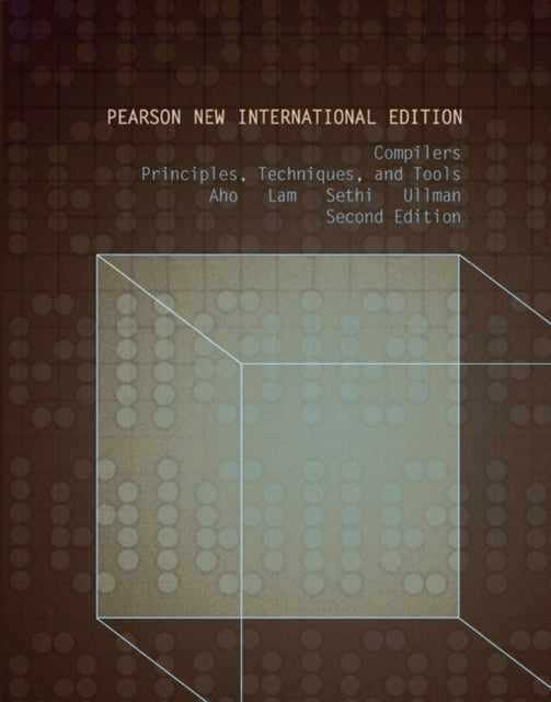 Jeffrey D. Ullman - Compilers: Pearson New International Edition : Pri