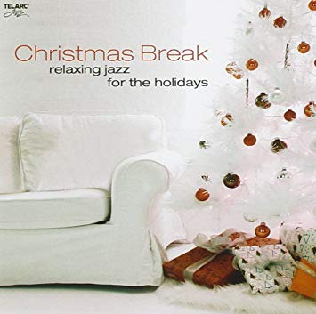 Various - Christmas Break (Relaxing Jazz For The Holidays) - CD