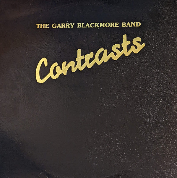 Garry Blackmore Band - Contrasts - Used Vinyl Record