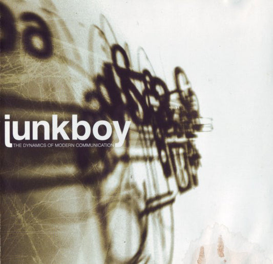 Junkboy - Dynamics Of Modern Communication - Used CD