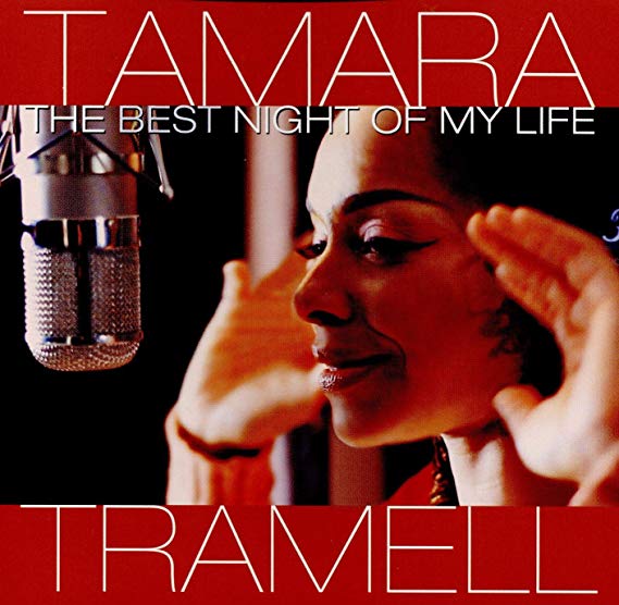 Tamara Tramell - Best Night of My Life - CD