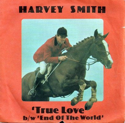 Harvey Smith - True Love - Used Vinyl Record 7"