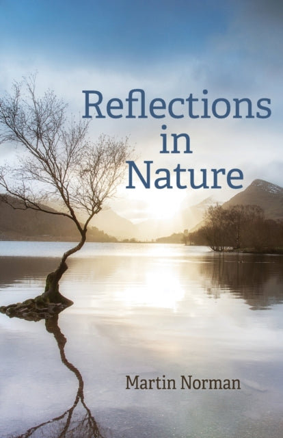 Norman - Reflections in Nature - New paperback or softback