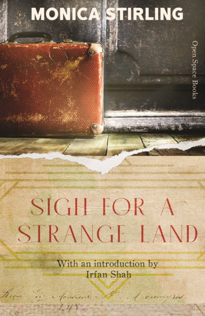 Monica Stirling - Sigh For A Strange Land - Paperback