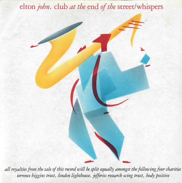 Elton John - Club At The End Of The Street / Whispers - Used Vinyl Re