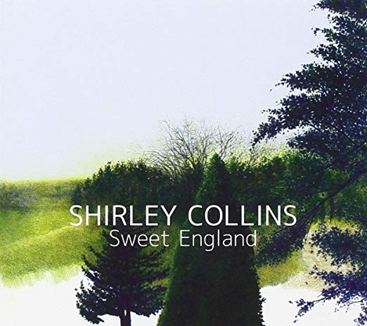 Shirley Collins - Sweet England - CD
