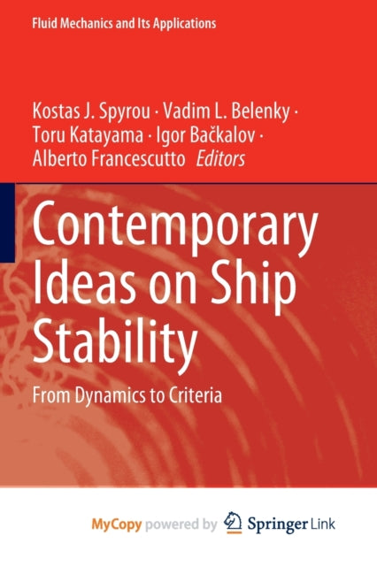Spyrou - Contemporary Ideas on Ship Stability   From Dynamics to Crite