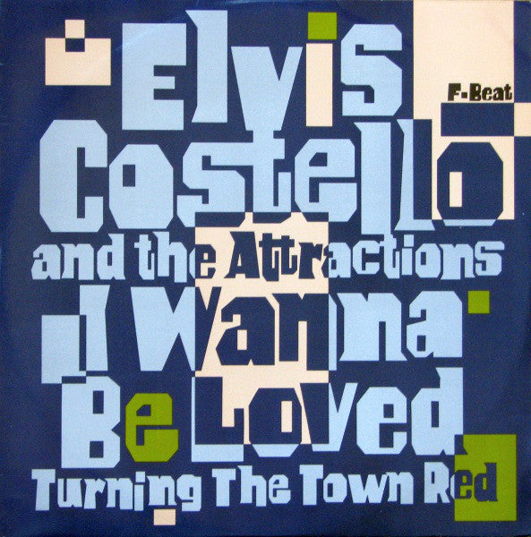 Elvis Costello & The - I Wanna Be Loved - Used Vinyl Record 12"