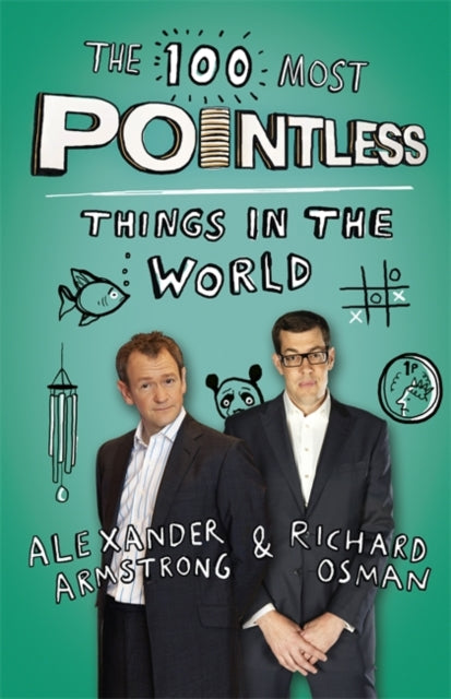 Richard Osman - 100 Most Pointless Things in the World : A pointless b
