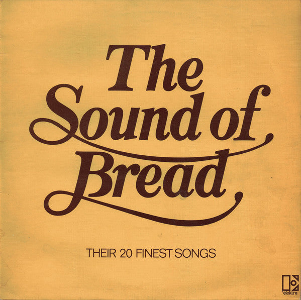 Bread - Sound Of  - Their 20 Finest Songs - Used Vinyl Record