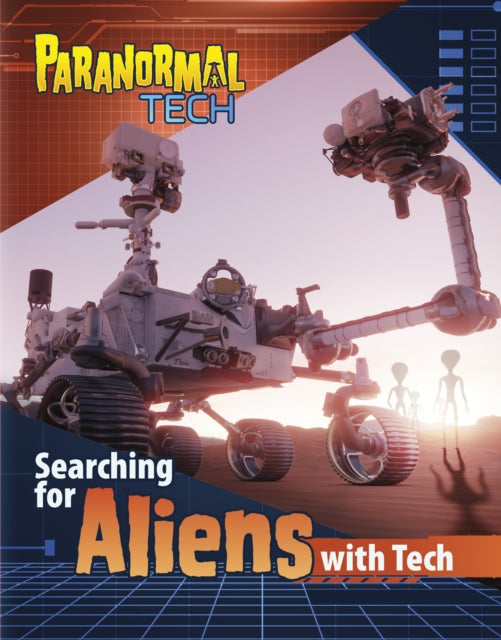 Megan Cooley Peterso - Searching for Aliens with Tech - Hardback