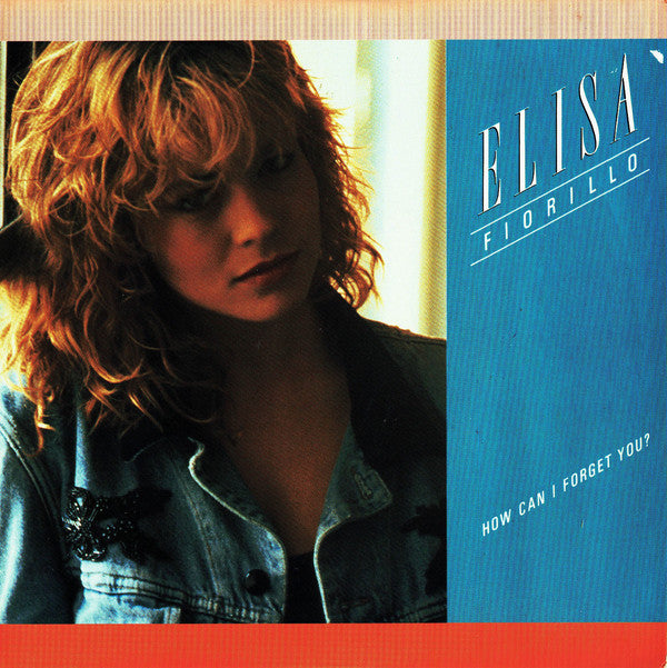 Elisa Fiorillo - How Can I Forget You - Used Vinyl Record 7"