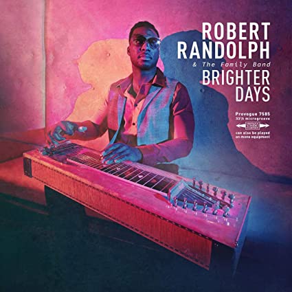 Robert Randolph & Th - Brighter Days - Vinyl Record