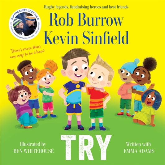 Emma Adams - Try : A big-hearted book about friendship by rugby legend