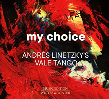 LINETZKY/VALE TANGO - LINETZKY:MY CHOICE - CD
