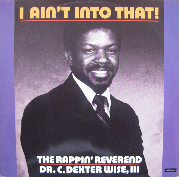 Rappin' Reverend - I Ain't Into That! - Used Vinyl Record 12"