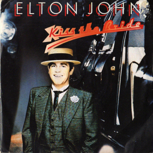 Elton John - Kiss The Bride - Used Vinyl Record 7"