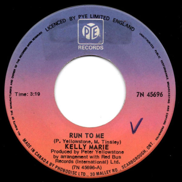 Kelly Marie - Run To Me - Used Vinyl Record 7"
